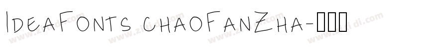 IdeaFonts chaoFanZha字体转换